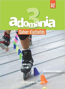 Adomania 3 A2, méthode de français