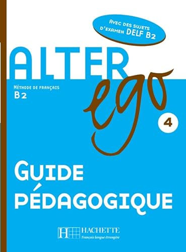 Alter ego 4 B2 méthode de français