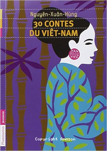 30 contes du Viêtnam