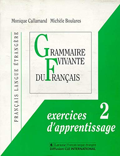 Grammaire vivante du français