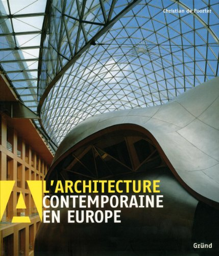 architecture contemporaine en Europe (L')