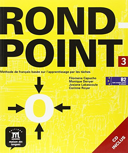 Rond-point 3 B2, méthode de français basée sur l'apprentissage par les tâches