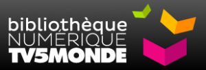 Bibliothèque numérique TV5MONDE