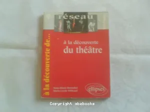 A la découverte du théâtre