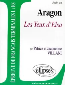 Etude sur Aragon, ''Les yeux d'Elsa''