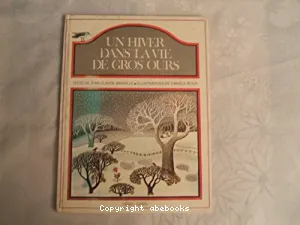 Un Hiver dans la vie de Gros-Ours