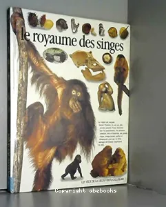 Le royaume des singes