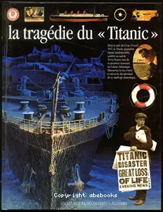 La tragédie du ''Titanic''