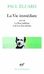 La vie immédiate