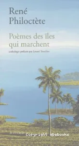 Poèmes des îles qui marchent