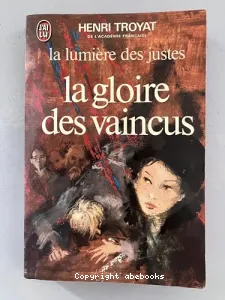 La gloire des vaincus