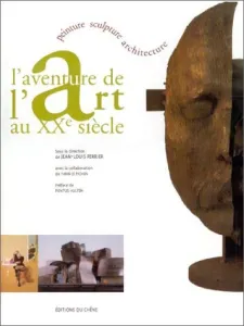 aventure de l'art au XXe siècle (L')