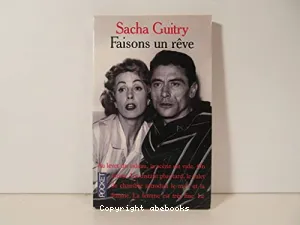 Faisons un rêve