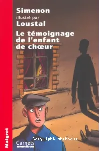 témoignage de l'enfant de choeur (Le)