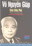 Điện Biên Phủ: điểm hẹn lịch sử