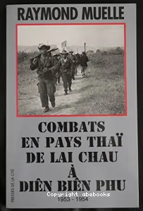 Combats en pays thaï de Lai Chau à Diên Biên Phu, 1953-1954