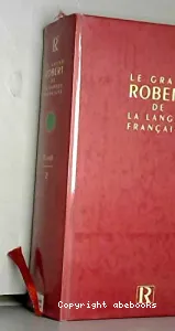 grand Robert de la langue française (Le)