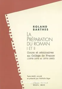 préparation du roman I et II (La)