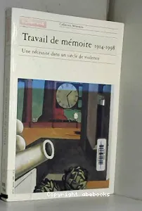 Travail de mémoire, 1914-1918