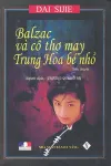 Balzac và cô thợ may Trung Hoa bé nhỏ