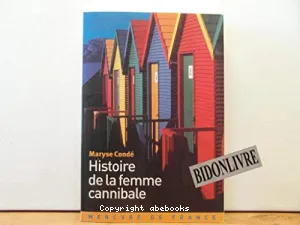 Histoire de la femme cannibale