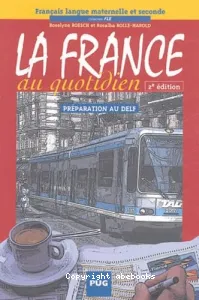 La France au quotidien