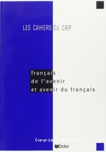 Français de l'avenir et avenir du français