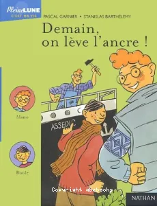 Demain, on lève l'ancre !