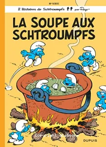 La soupe aux Schtroumpfs