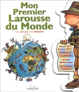 Mon premier Larousse du monde