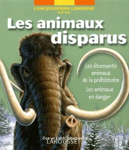 animaux disparus (Les)