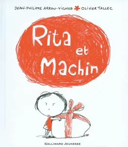 Rita et Machin