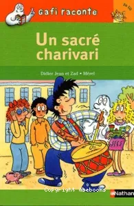 Un sacré charivari