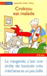 Croktou est malade