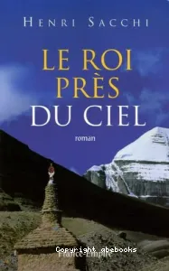 Le roi près du ciel