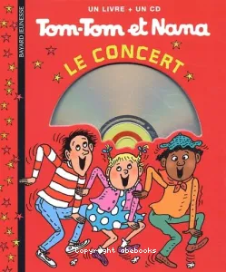 Tom-Tom et Nana, le concert