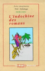 L'Indochine des romans