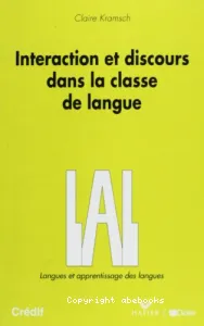 Interaction et discours dans la classe de langue