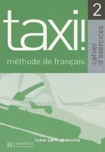 Taxi ! 2, méthode de français