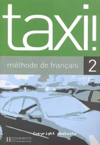 Taxi ! 2, méthode de français