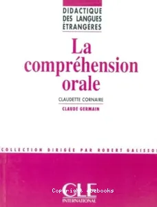 compréhension orale (La)