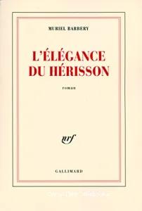 L'élégance du hérisson