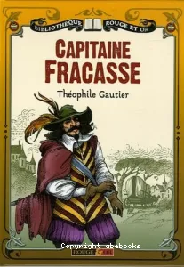 Le capitaine Fracasse