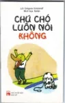 Chú chó luôn nói không