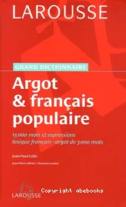 Argot et français populaire