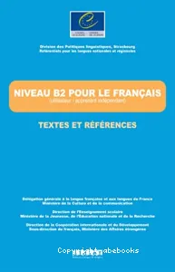 Niveau B2 pour le français, textes et références