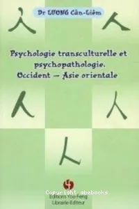 Psychologie transculturelle et psychopathologie