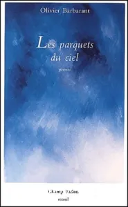 Les parquets du ciel