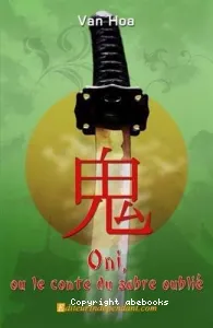 Oni, ou le conte du sabre oublié