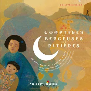 Comptines et berceuses des rizières